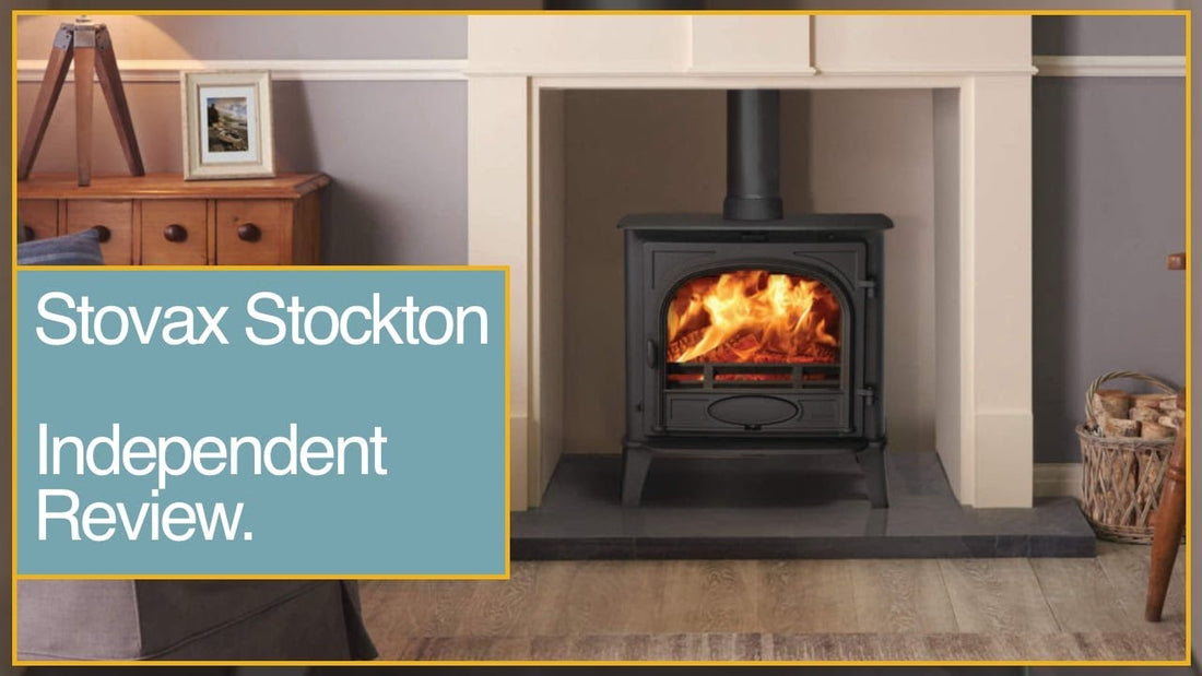 Stovax Stockton Review